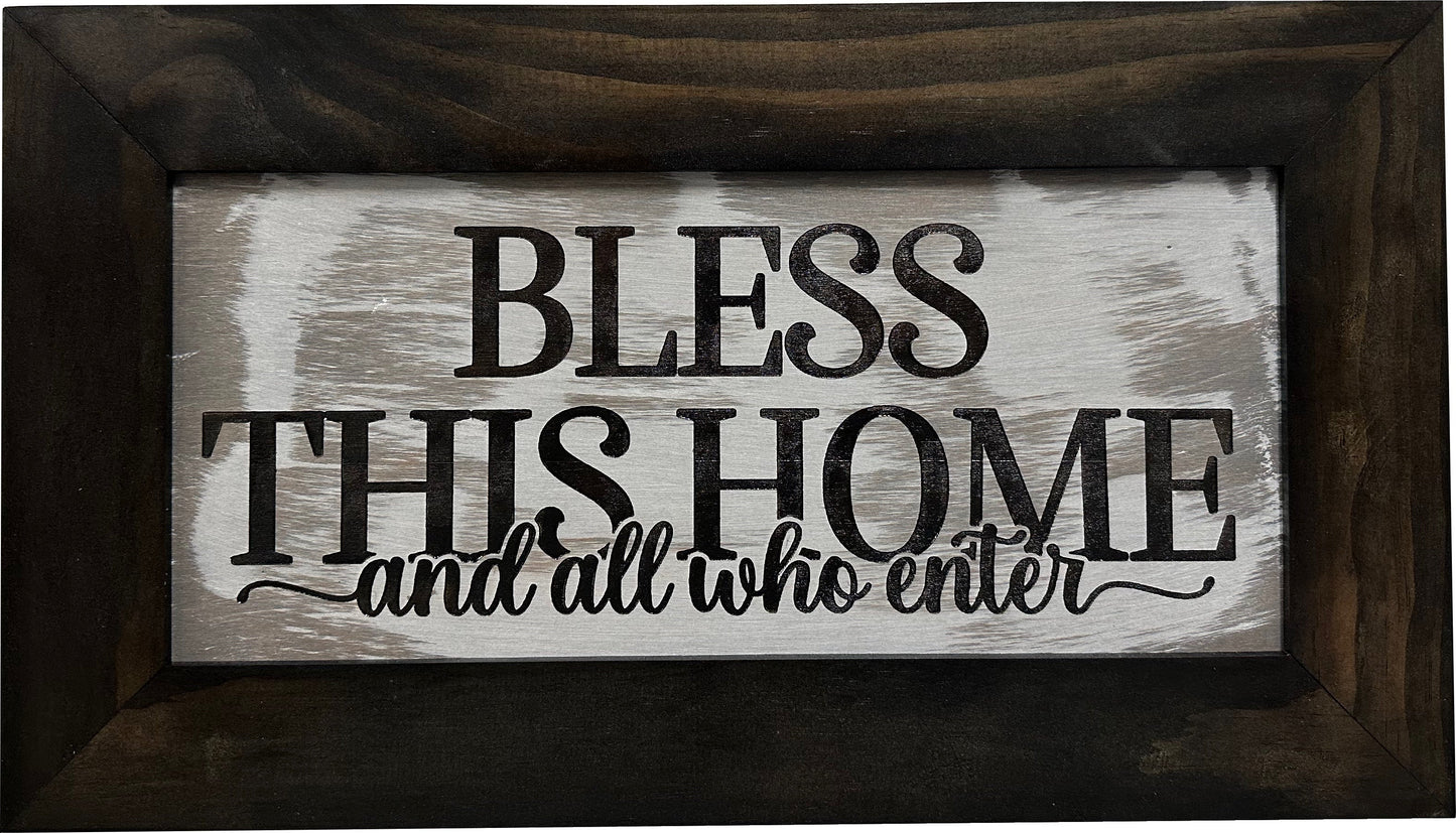 Bless This Home And All Who Enter